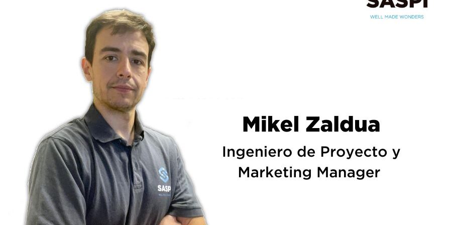 entrevista Mikel Zaldua, Ingeniero de Proyecto y Marketing Manager en Saspi